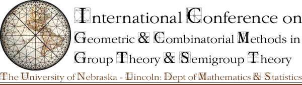 International
conference on geometric and combinatorial methods in group theory and
semigroup theory.