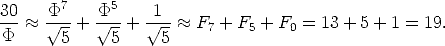 30 P7 P5 1 --- ~~ V~ --+ V~ --+ V~ -- ~~ F7 + F5 + F0 = 13 + 5 + 1 = 19. P 5 5 5 